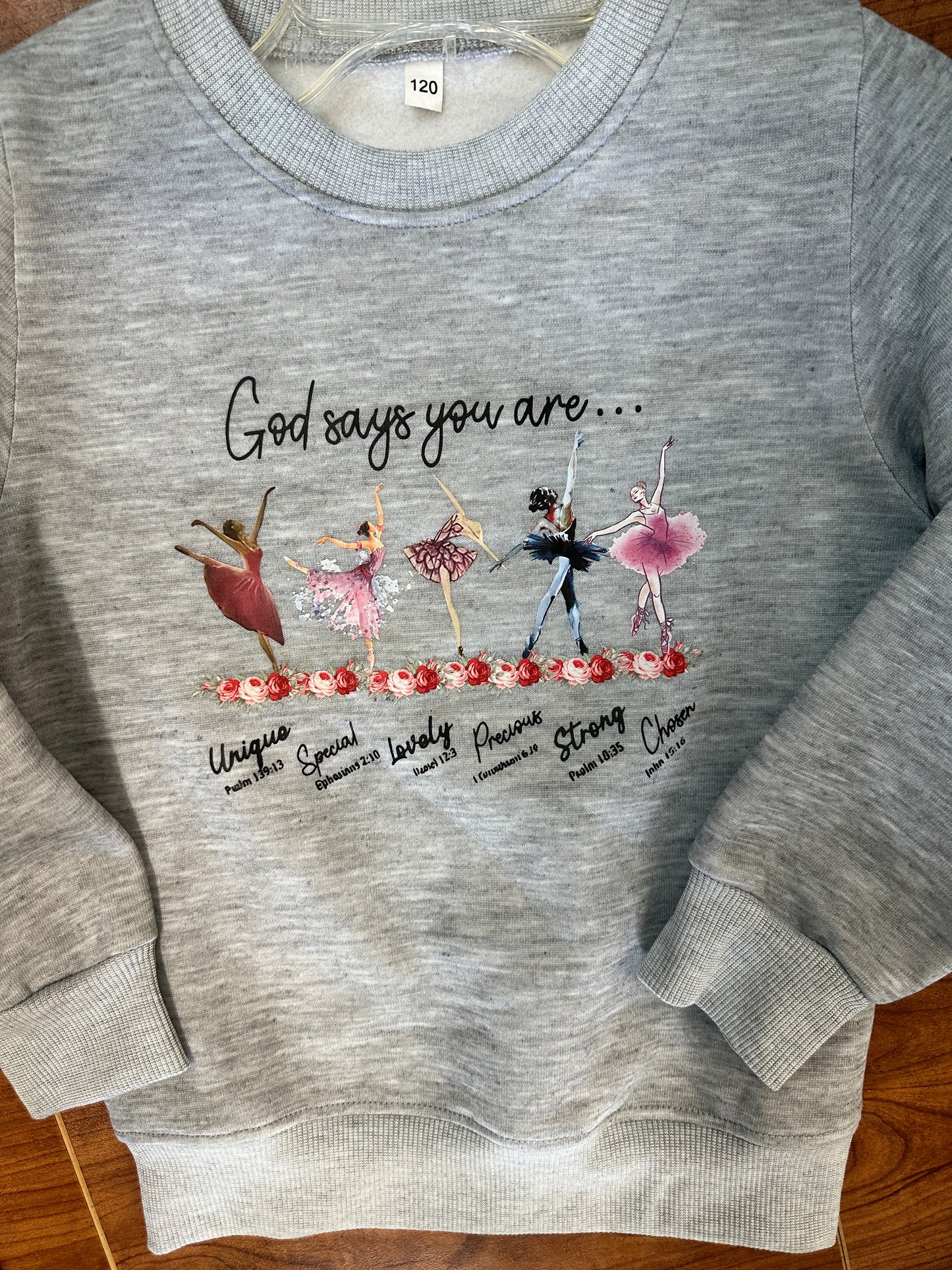 NEW Sweatshirts - God Says You Are - Ballerina