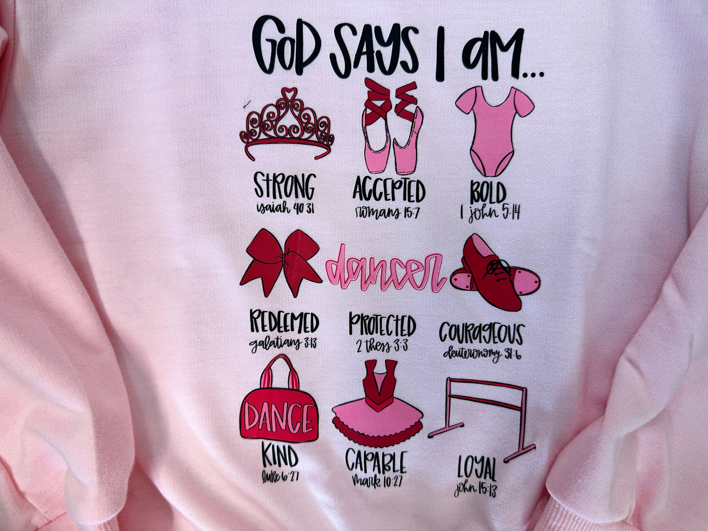 NEW Sweatshirts - God Says You Are - Ballerina
